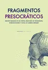FRAGMENTOS PRESOCRÁTICOS FRAGMENTOS PRESOCRÁTICOS