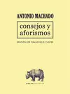 CONSEJOS Y AFORISMOS CONSEJOS Y AFORISMOS