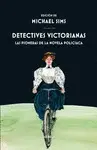 DETECTIVES VICTORIANAS DETECTIVES VICTORIANAS