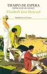 TIEMPO DE ESPERA. CRÓNICAS DE LOS CAZALET 2