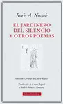 JARDINERO DEL SILENCIO Y OTROS POEMAS, EL