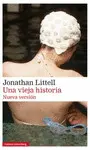 VIEJA HISTORIA, UNA VIEJA HISTORIA, UNA