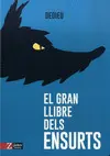 GRAN LLIBRE DELS ENSURTS, EL GRAN LLIBRE DELS ENSURTS, EL