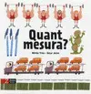 QUANT MESURA?