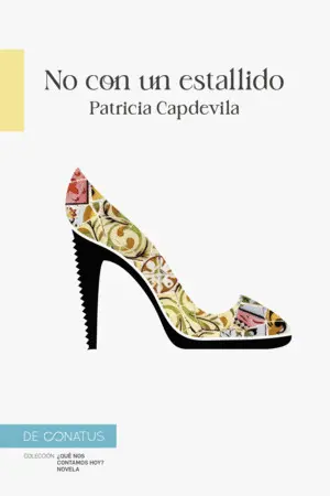NO CON UN ESTALLIDO. NO CON UN ESTALLIDO.