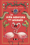 LA VIDA AMOROSA DELS ANIMALS