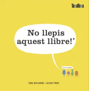 NO CHUPES ESTE LIBRO CATALAN