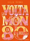LA VOLTA AL MÓN EN VUITANTA DIES