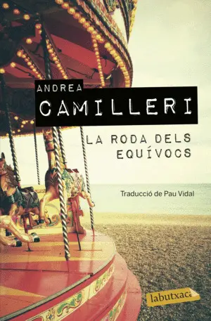 LA RODA DELS EQUÍVOCS LA RODA DELS EQUÍVOCS