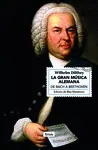 LA GRAN MÚSICA ALEMANA LA GRAN MÚSICA ALEMANA