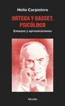 ORTEGA Y GASSET PSICÓLOGO ORTEGA Y GASSET PSICÓLOGO