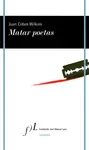 MATAR POETAS MATAR POETAS