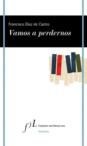 VAMOS A PERDERNOS VAMOS A PERDERNOS