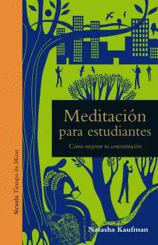 MEDITACIÓN PARA ESTUDIANTES MEDITACIÓN PARA ESTUDIANTES