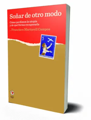 SOÑAR DE OTRO MODO SOÑAR DE OTRO MODO