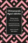 TOTHOM HAURIA DE SER FEMINISTA. ESTIMADA IJEAWELE:
