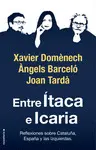 ENTRE ITACA E ICARIA ENTRE ITACA E ICARIA