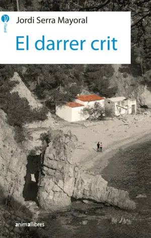 EL DARRER CRIT EL DARRER CRIT