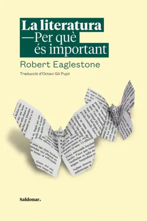 LA LITERATURA. PER QUÈ ÉS IMPORTANT LA LITERATURA. PER QUÈ ÉS IMPORTANT