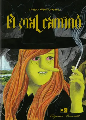 MAL CAMINO,EL MAL CAMINO,EL