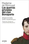 GUERRAS PRIVADAS DEL CLAN BONAPARTE, LAS GUERRAS PRIVADAS DEL CLAN BONAPARTE, LAS