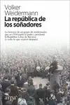 REPÚBLICA DE LOS SOÑADORES, LA