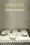 ENTRE AMIGOS ENTRE AMIGOS