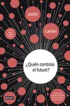 ?QUI?N CONTROLA EL FUTURO?
