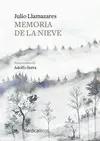 MEMORIA DE LA NIEVE MEMORIA DE LA NIEVE