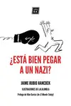 ESTA BIEN PEGAR A UN NAZI ESTA BIEN PEGAR A UN NAZI
