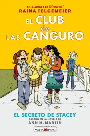 EL CLUB DE LAS CANGURO 2 - EL SECRETO DE STACEY EL CLUB DE LAS CANGURO 2 - EL SECRETO DE STACEY