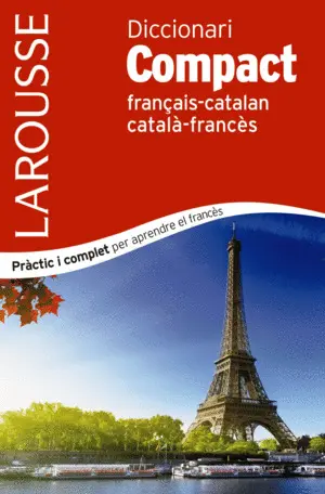 DICCIONARI COMPACT CATALÀ-FRANCÈS / FRANÇAIS-CATALAN DICCIONARI COMPACT CATALÀ-FRANCÈS / FRANÇAIS-CATALAN