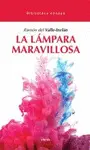 LA LAMPARA MARAVILLOSA LA LAMPARA MARAVILLOSA