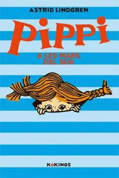 PIPPI A LES MARS DEL SUD, LA PIPPI A LES MARS DEL SUD, LA