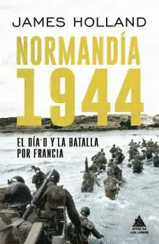 NORMANDÍA 1944 NORMANDÍA 1944