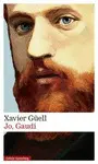 JO, GAUDÍ JO, GAUDÍ