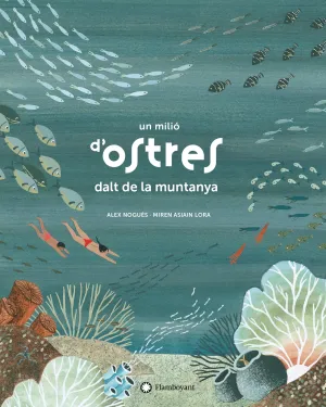 UN MILIÓ D'OSTRES DALT DE LA MUNTANYA UN MILIÓ D'OSTRES DALT DE LA MUNTANYA
