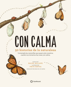 CON CALMA. 50 HISTORIAS DE LA NATURALEZA - CASTELL
