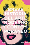 BREVE HISTORIA DEL ARTE MODERNO Y CONTEMPORÁNEO
