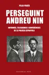PERSEGUINT ANDREU NIN PERSEGUINT ANDREU NIN