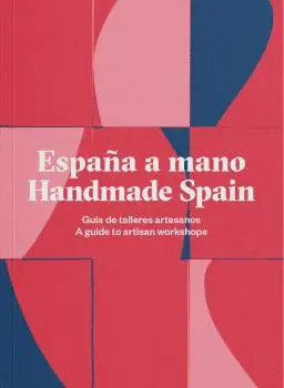 ESPAÑA A MANO - HANDMADE SPAIN ESPAÑA A MANO - HANDMADE SPAIN