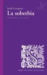 LA SOBERBIA LA SOBERBIA