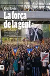 LA FORÇA DE LA GENT LA FORÇA DE LA GENT