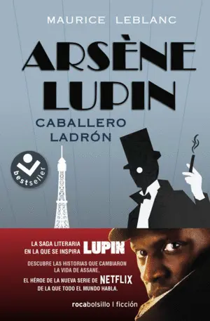 ARSÈNE LUPIN. CABALLERO LADRÓN ARSÈNE LUPIN. CABALLERO LADRÓN