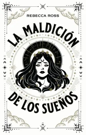 LA MALDICIÓN DE LOS SUEÑOS
