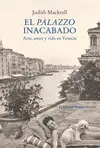 PALAZZO INACABADO, EL PALAZZO INACABADO, EL