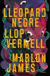 LLEOPARD NEGRE, LLOP VERMELL LLEOPARD NEGRE, LLOP VERMELL