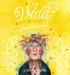 VIDA ILUSTRADA, LA VIDA ILUSTRADA, LA