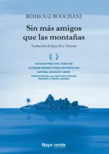 SIN MÁS AMIGOS QUE LAS MONTAÑAS SIN MÁS AMIGOS QUE LAS MONTAÑAS