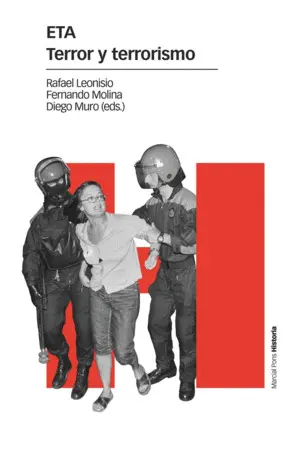 ETA. TERROR Y TERRORISMO ETA. TERROR Y TERRORISMO